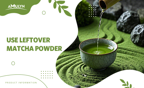 Waste Not: How to Creatively Use Leftover Matcha Powder and Prepared Paste.