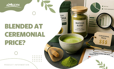 Are You Paying Ceremonial Prices for Blended Matcha? A Procurement Red Flag Checklist