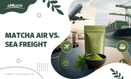 Air Freight vs. Sea Freight for Matcha: Which Logistics Strategy Actually Preserves Quality and Margin?